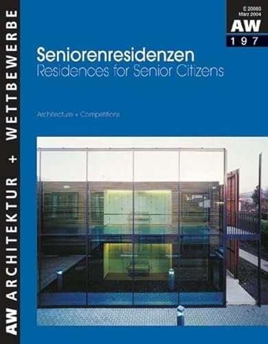 Beispielbild fr Seniorenresidenzen: Residences for Senior Citizens zum Verkauf von medimops