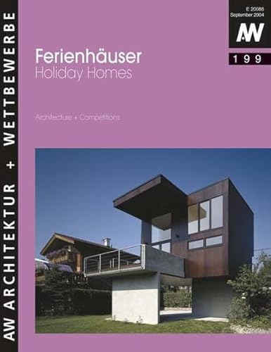 Stock image for Ferienhuser: Holiday Homes. Architecture + Competitions for sale by medimops