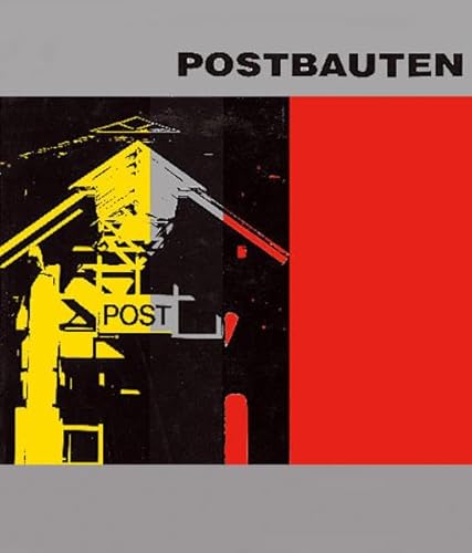 POSTBAUTEN. Hrsgg. v. Bundesministerium für das Post- und Fernmeldewesen.