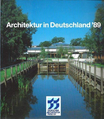 9783782840057: Architektur in Deutschland '89 =: Deutscher Architekturpreis 1989