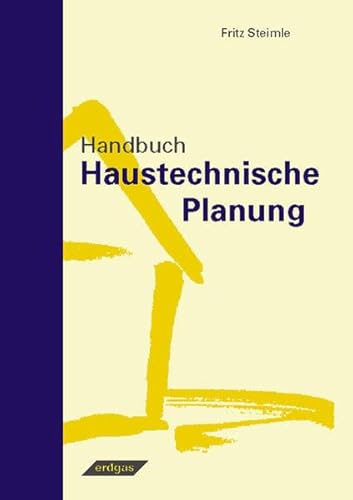 Beispielbild fr Handbuch Haustechnische Planung zum Verkauf von medimops