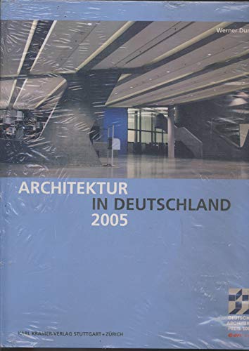 Beispielbild fr ARCHITEKTUR IN DEUTSCHLAND 2005. Deutscher Architekturpreis 2005. zum Verkauf von ABC Antiquariat, Einzelunternehmen