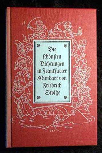 9783782900690: Die schnsten Dichtungen in Frankfurter Mundart. Kleine Auswahl-Ausgabe