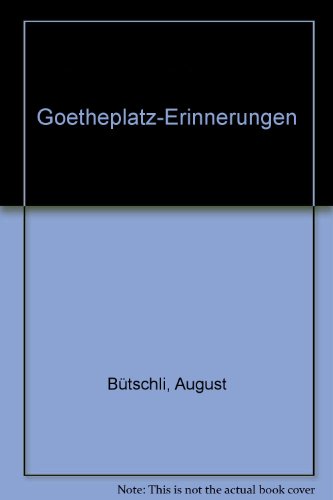 Stock image for Goetheplatz- Erinnerungen for sale by Versandantiquariat Felix Mcke