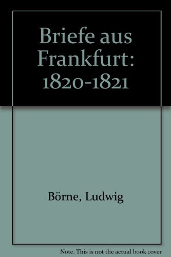 9783782903172: Briefe aus Frankfurt: 1820-1821