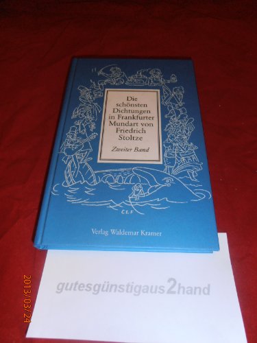 Beispielbild fr Die schnsten Dichtungen in Frankfurter Mundart, Bd.2 zum Verkauf von medimops
