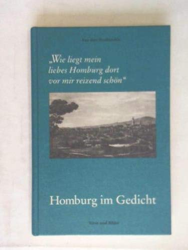 Beispielbild fr Homburg im Gedicht Verse und Bilder zum Verkauf von NEPO UG