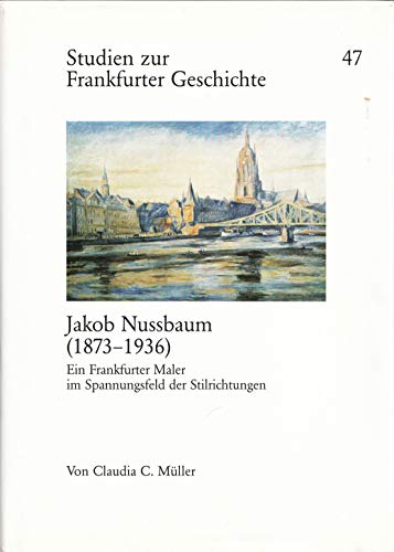 9783782905220: Jakob Nussbaum (1873 - 1936).