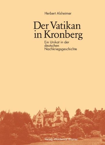 Beispielbild für Der Vatikan in Kronberg: Ein Unikat in der deutschen Nachkriegsgeschichte zum Verkauf von medimops