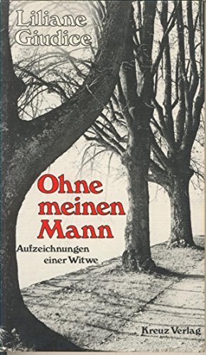 Stock image for Ohne meinen Mann. for sale by Ammareal