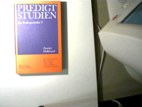 Beispielbild fr Predigtstudien Perikopenreihe V, Zweiter Halbband (Predigtstudien) zum Verkauf von Versandantiquariat Felix Mcke