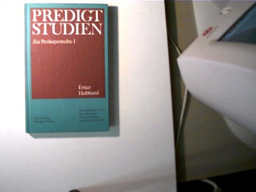 Beispielbild fr Predigtstudien fr das Kirchenjahr 1978/1979 zur Perikopenreihe I - Erster Halbband; zum Verkauf von medimops