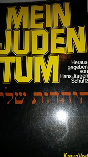 9783783105506: Mein Judentum: [d. Buch liegt e. Sendereihe d. Süddt. Rundfunks zugrunde] (German Edition)