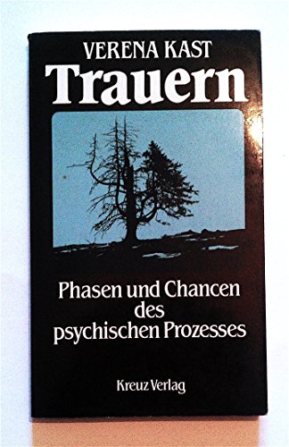 Imagen de archivo de Trauern: Phasen und Chancen des psychischen Prozesses (German Edition) a la venta por Wonder Book