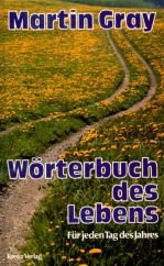 9783783106787: Wrterbuch des Lebens. Fr jeden Tag des Jahres.