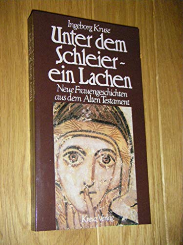 Stock image for Unter dem Schleier - ein Lachen for sale by Antiquariat Walter Nowak