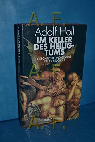 9783783110814: Im Keller des Heiligtums: Geschlecht und Gewalt in der Religion (German Edition)
