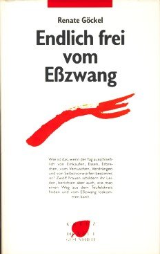 Imagen de archivo de Endlich frei vom Ezwang a la venta por Antiquariat Walter Nowak