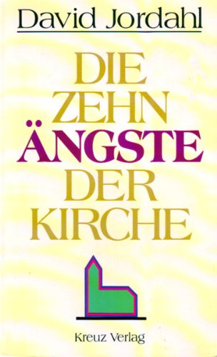 Stock image for Die zehn ngste der Kirche for sale by Versandantiquariat Felix Mcke