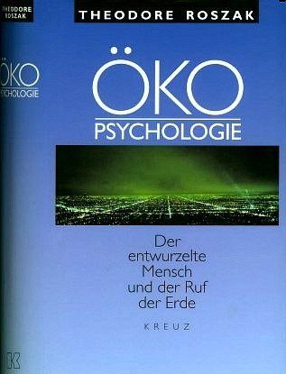 Beispielbild fr kopsychologie - Der entwurzelte Mensch und der Ruf der Erde zum Verkauf von medimops