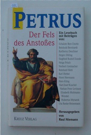 Stock image for Petrus, der Fels des Anstoes. for sale by La Librera, Iberoamerikan. Buchhandlung