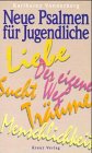 9783783114522: Neue Psalmen fr Jugendliche