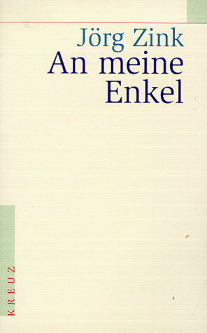 9783783117776: An meine Enkel