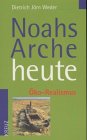 9783783118049: Noahs Arche heute