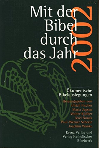 Imagen de archivo de Kalender, Mit der Bibel durch das Jahr a la venta por Versandantiquariat Felix Mcke