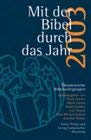 9783783120837: Mit der Bibel durch das Jahr 2003. kumenische Bibelauslegungen (Livre en allemand)