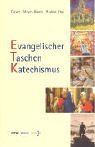 Stock image for Evangelischer Taschenkatechismus (Taschenbuch) von Winrich C Clasen (Autor), Michael Meyer-Blanck (Autor), Gnter Rauddat for sale by BUCHSERVICE / ANTIQUARIAT Lars Lutzer