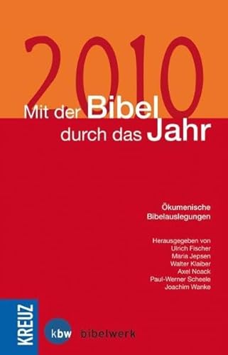 Beispielbild fr Mit der Bibel durch das Jahr 2010: kumenische Bibelauslegungen zum Verkauf von DER COMICWURM - Ralf Heinig