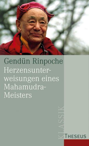 Stock image for Herzensunterweisungen eines Mahamudra-Meisters for sale by medimops