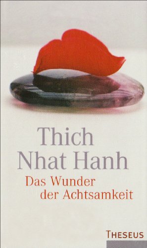 9783783195583: Das Wunder der Achtsamkeit: Einfhrung in die Meditation