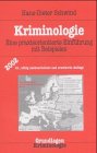 Kriminologie. Eine praxisorientierte EinfÃ¼hrung mit Beispielen (9783783200034) by Schwind, Hans-Dieter