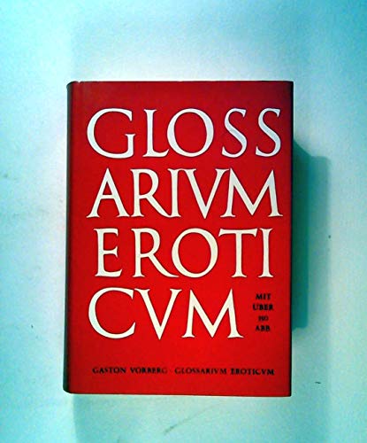 Glossarium Eroticum - Vorberg, Gaston