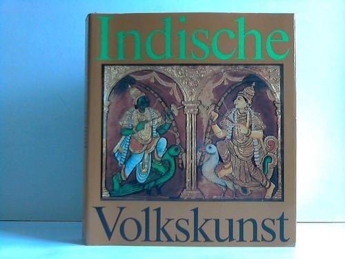 Stock image for Indische Volkskunst for sale by medimops