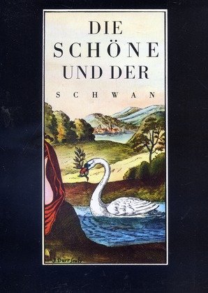 Die Schöne und der Schwan. Leda - Wolfram Körner