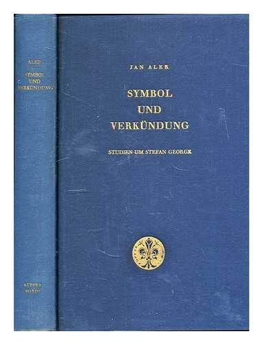 Beispielbild fr Symbol und Verkndung. Studien um Stefan George, zum Verkauf von modernes antiquariat f. wiss. literatur