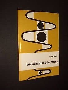 Stock image for Erfahrungen mit der Masse [von Eugen Walter], for sale by medimops