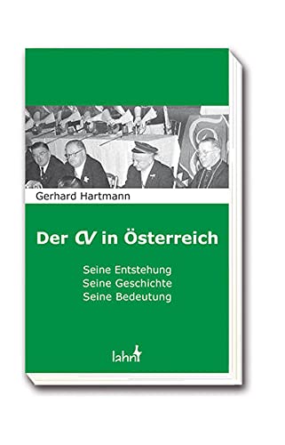 9783784034980: Der CV in sterreich: Seine Entstehung, seine Geschichte, seine Bedeutung