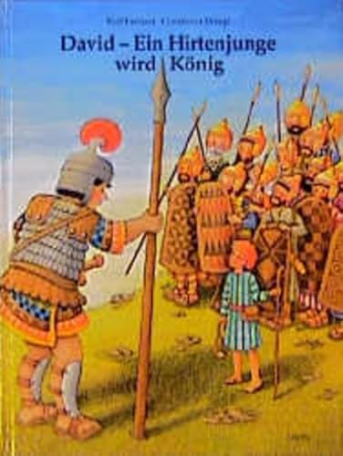 David. Ein Hirtenjunge wird KÃ¶nig. Ein Kinderbibelbuch. (9783784043005) by Krenzer, Rolf; Droop, Constanza