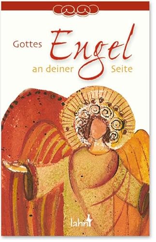 Gottes Engel an deiner Seite