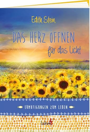 Stock image for Das Herz ffnen fr das Licht Ermutigungen zum Leben for sale by Buchpark
