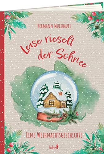Stock image for Leise rieselt der Schnee: Eine Weihnachtsgeschichte (Geschenkhefte von Herzen) for sale by medimops