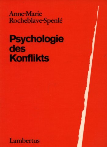 Imagen de archivo de Psychologie des Konflikts. a la venta por Antiquariat Nam, UstId: DE164665634