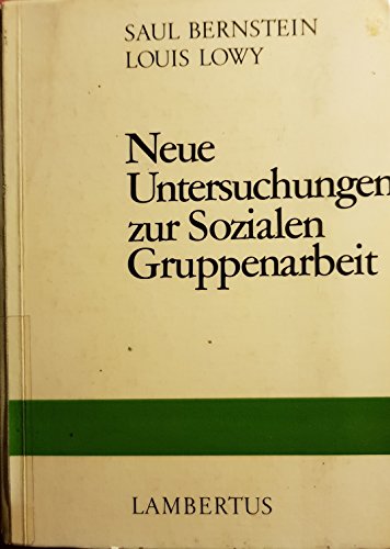 Beispielbild fr Neue Untersuchungen zur Sozialen Gruppenarbeit zum Verkauf von medimops