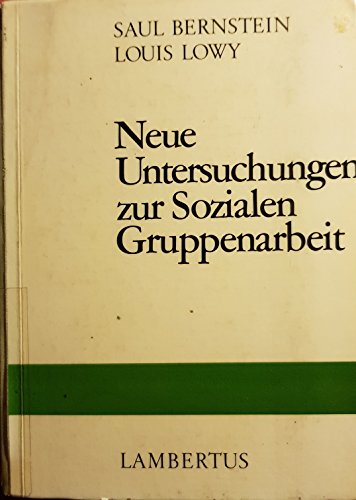 Imagen de archivo de Neue Untersuchungen zur Sozialen Gruppenarbeit a la venta por medimops