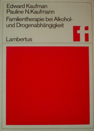 Stock image for familientherapie bei alkohol- und ndrogenabhngigkeit. for sale by alt-saarbrcker antiquariat g.w.melling
