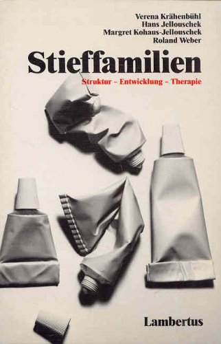 Imagen de archivo de Stieffamilien. Struktur - Entwicklung - Therapie a la venta por medimops